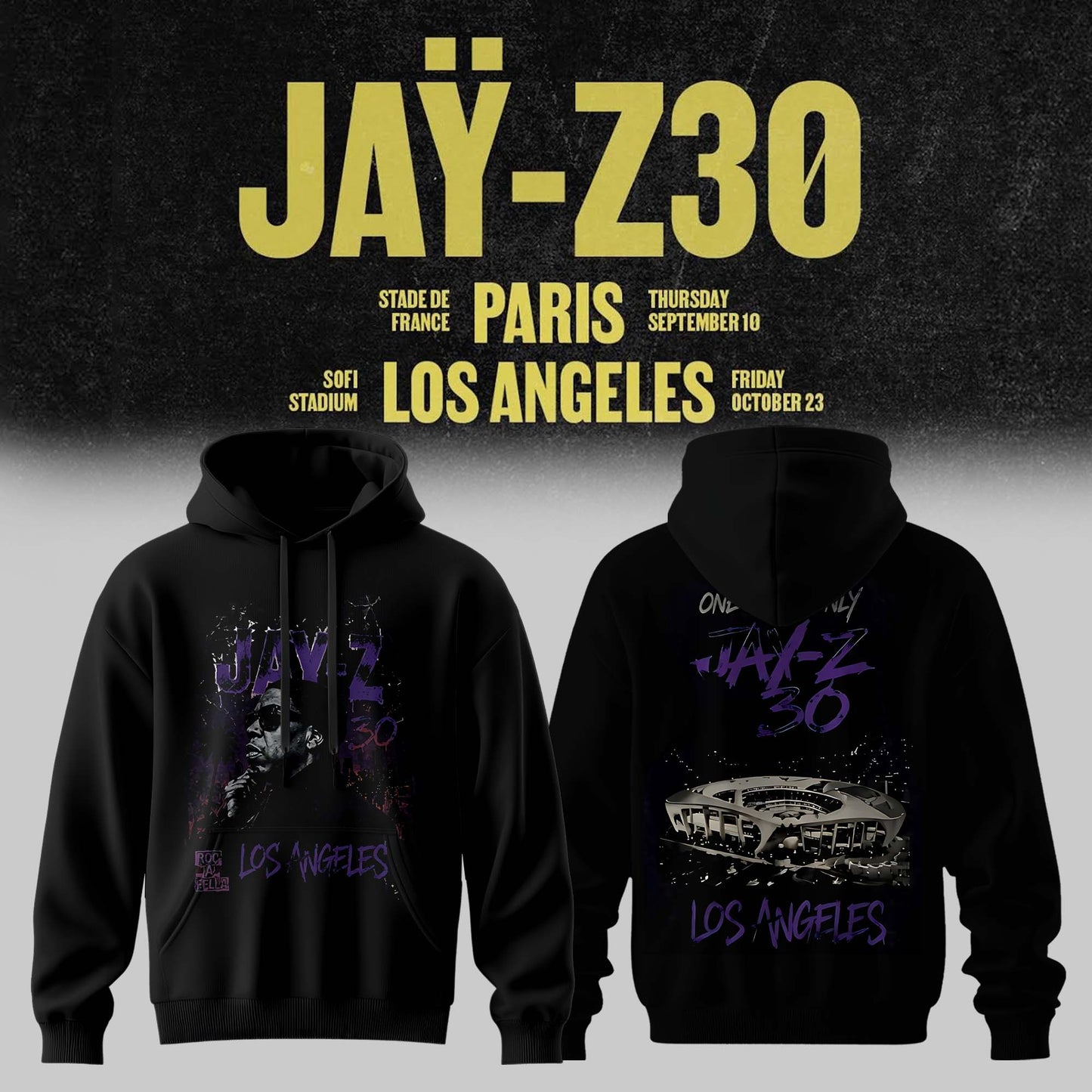 _ JAŸ-Z 30 Show Paris 2026 Edition Hoodie