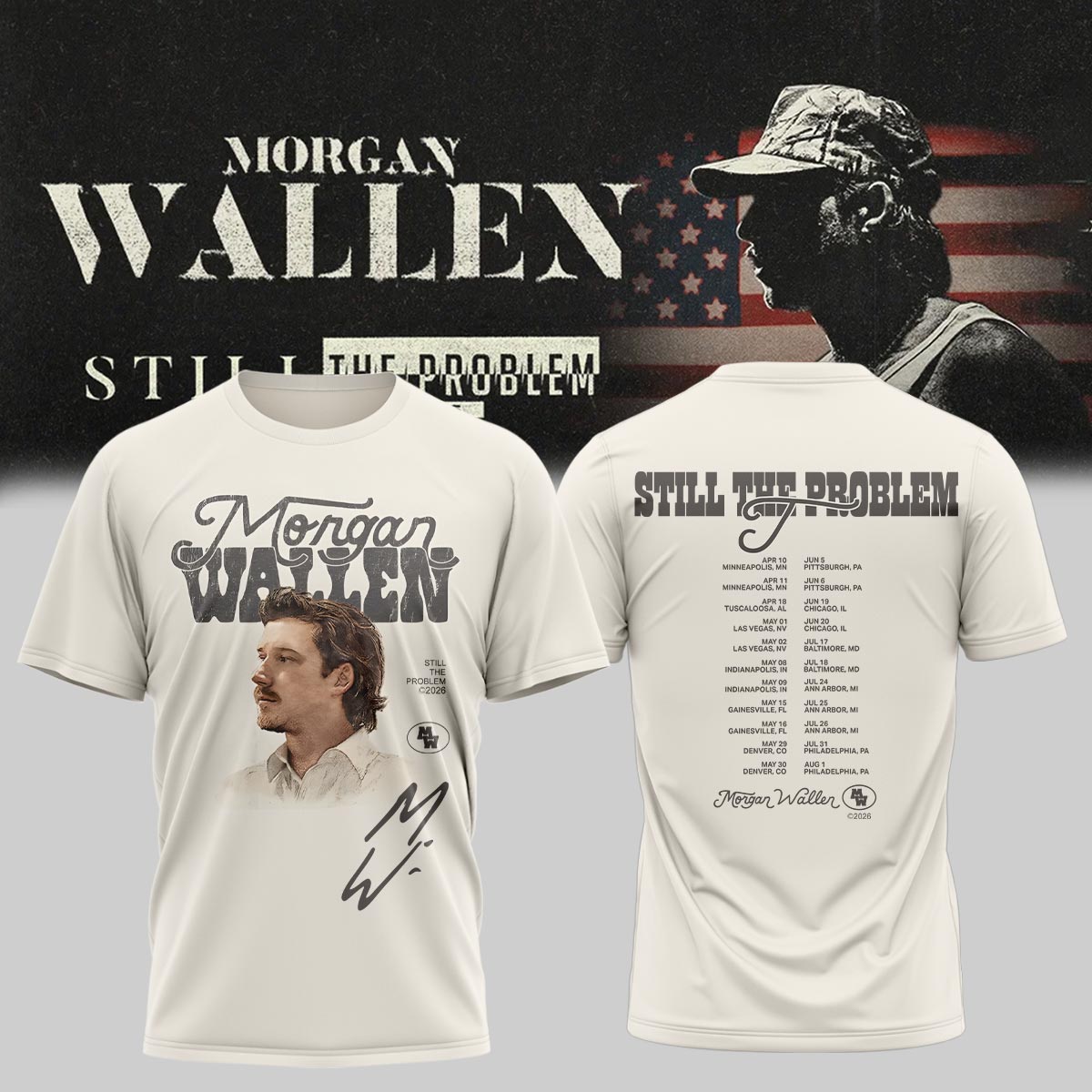 _Morgan Wallen Still The Problem Tour Shirt