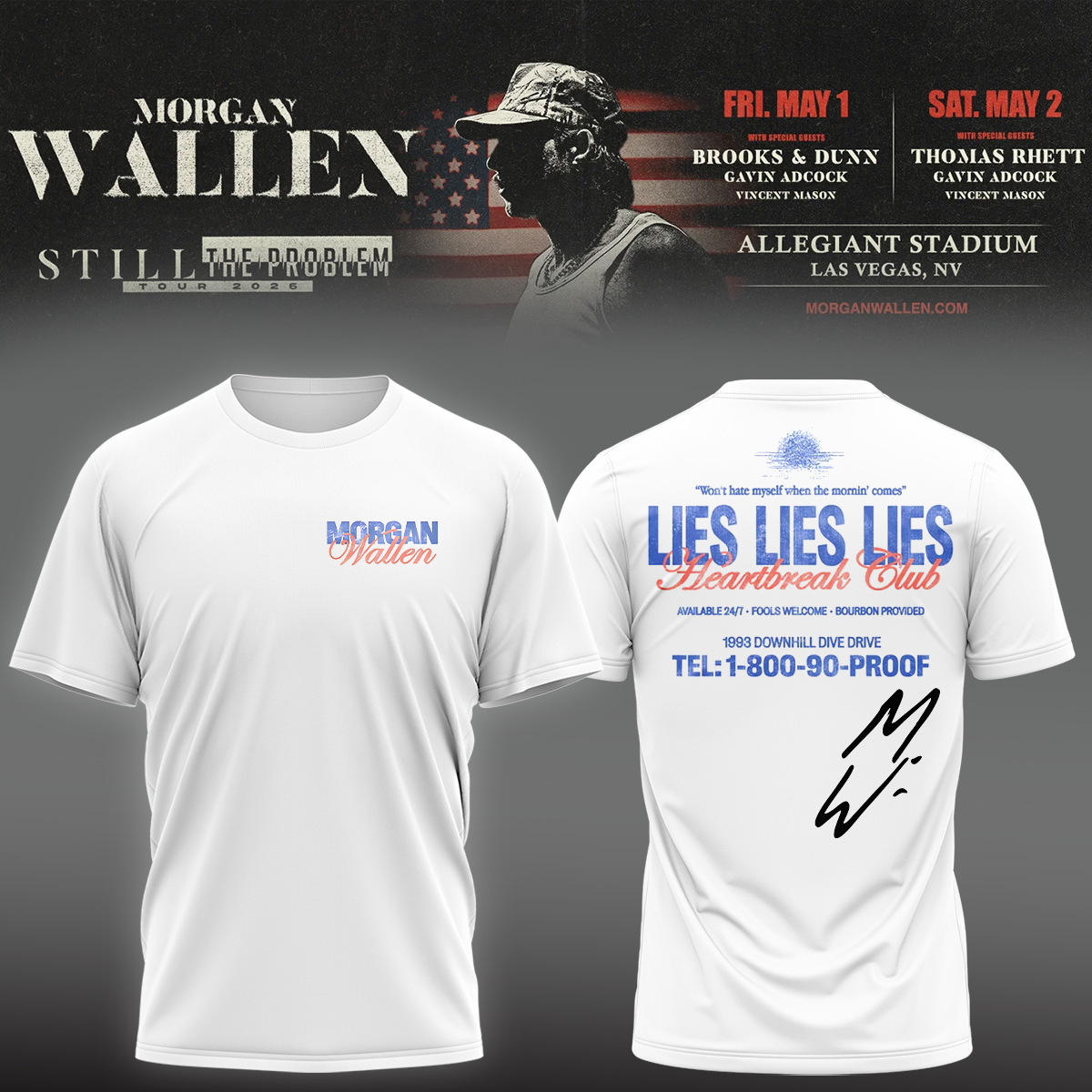 _Morgan Wallen Still The Problem Tour 2026 Shirt