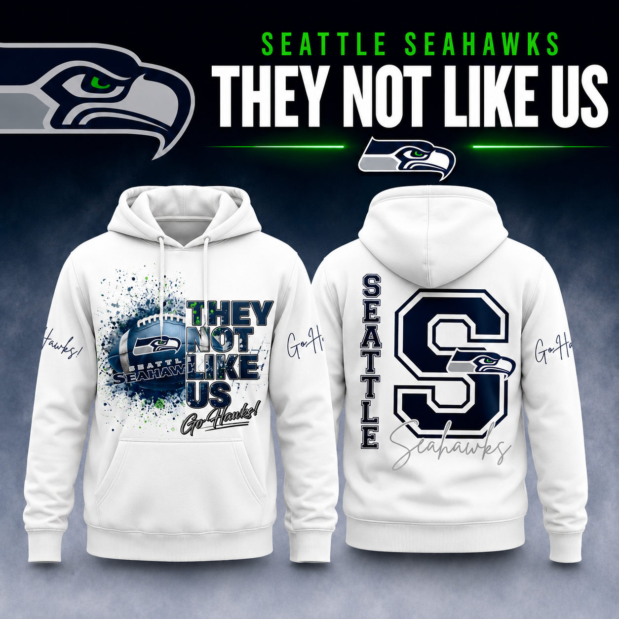Seahawks Fans - "They Not Like Us" Limited Edition Hoodie