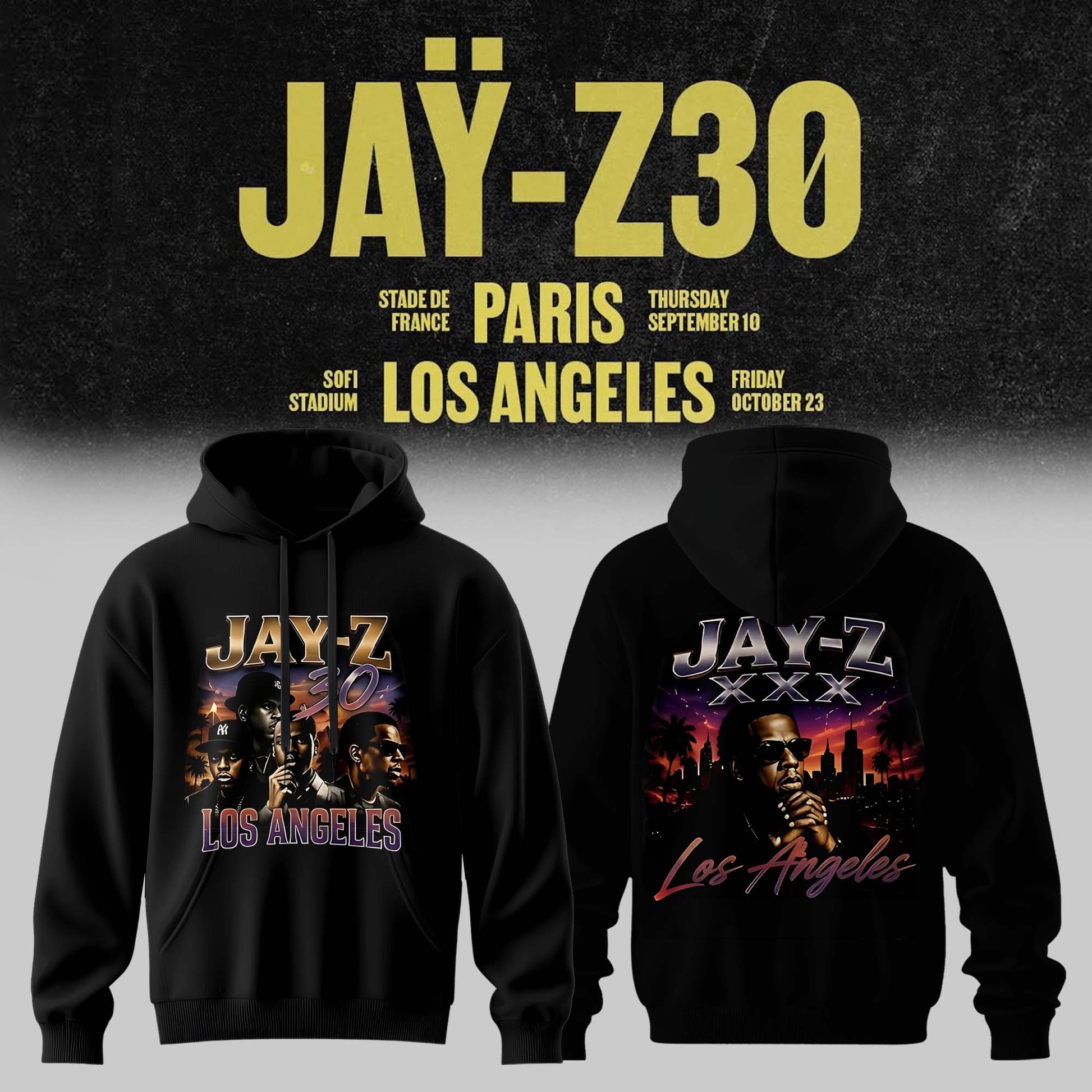 _         JAŸ-Z 30 Show Paris 2026 Edition Hoodie