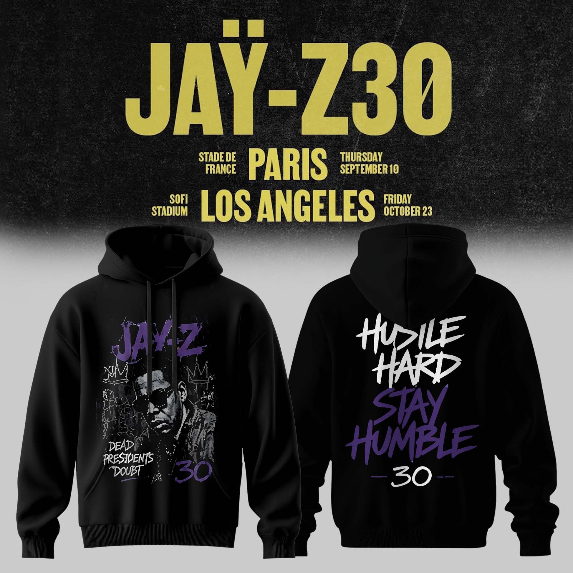 _         JAŸ-Z 30 Show Paris 2026 Edition Hoodie