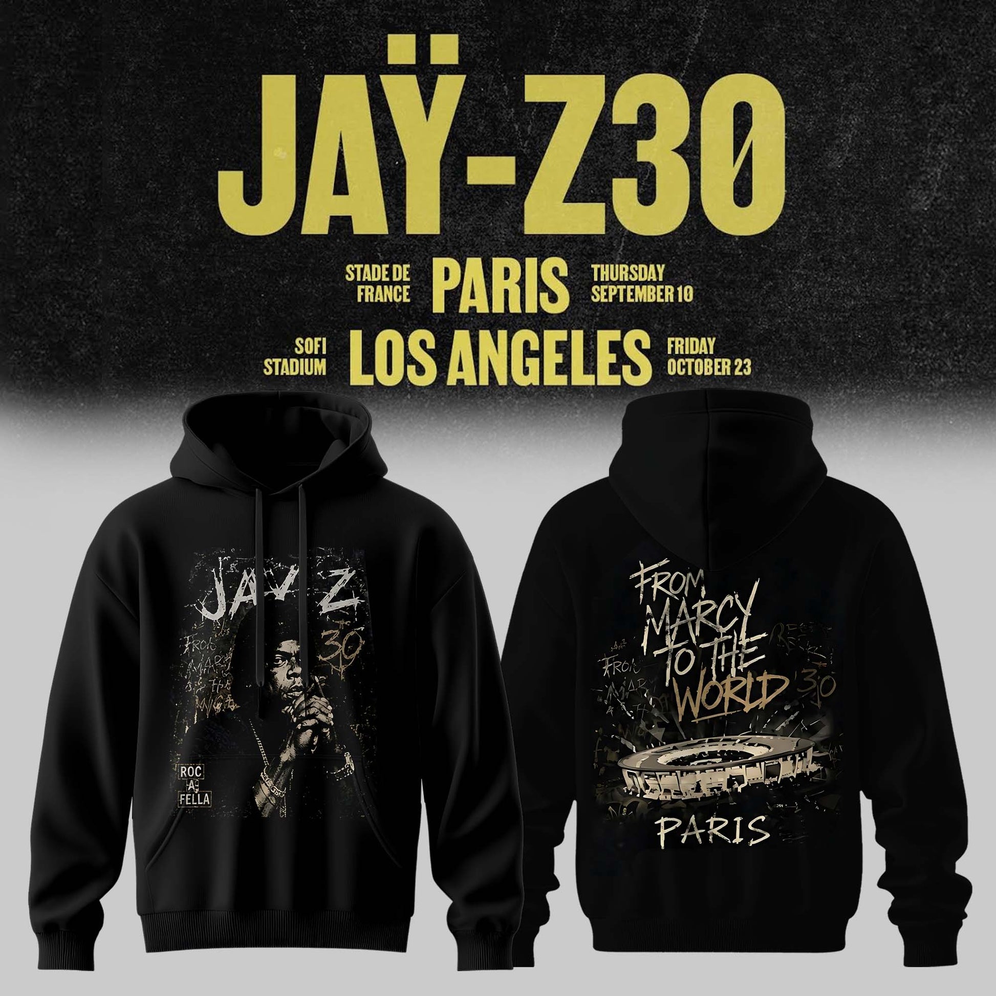 _         JAŸ-Z 30 Show Paris 2026 Edition Hoodie