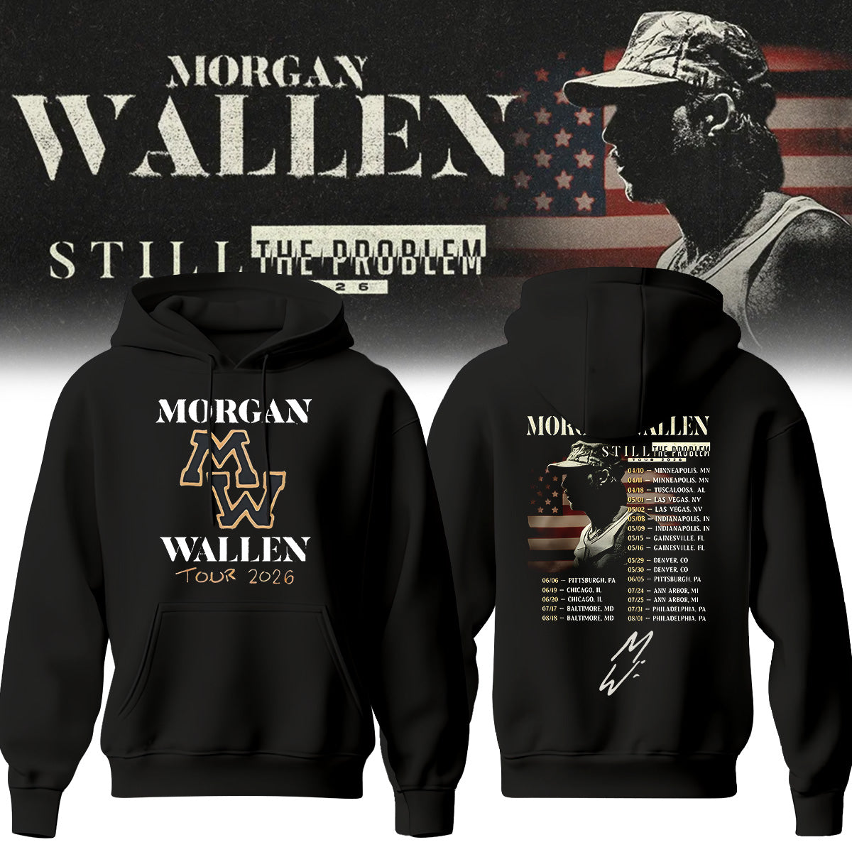 _Morgan Wallen Still The Problem Tour 2026 Hoodie