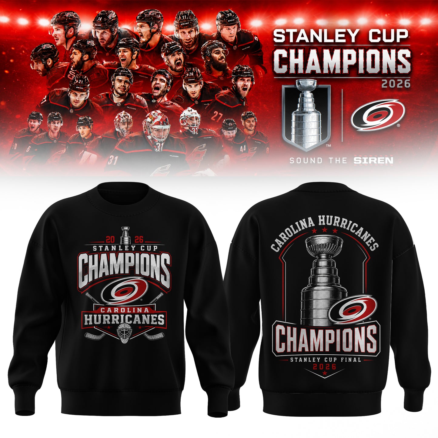 Carolina Hurricanes 2026 Stanley Cup Champions Sweatshirt