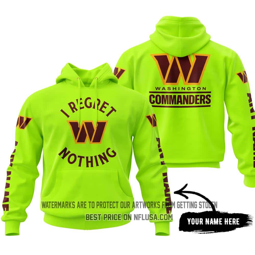 I Regret Nothing - Limited Edition - Washington Commanders