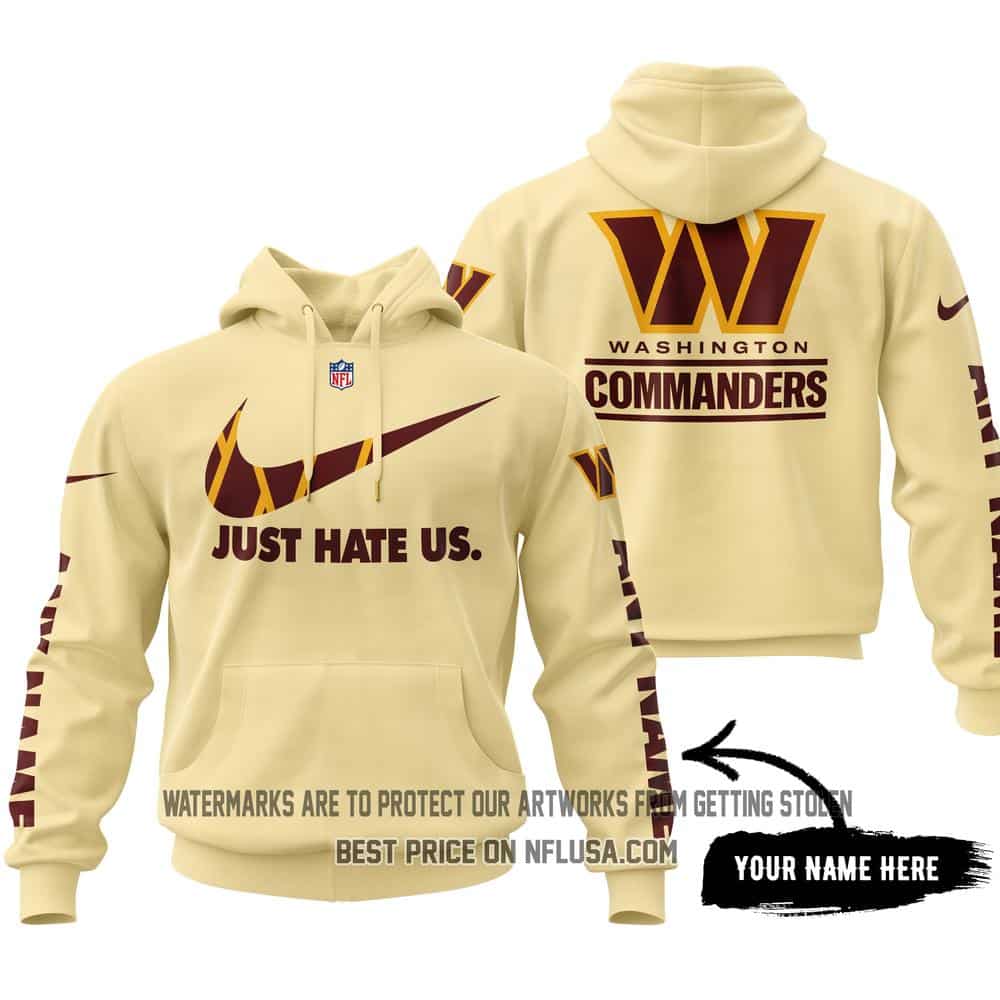 Just Hate Us - Limited Edition - Washington Commanders