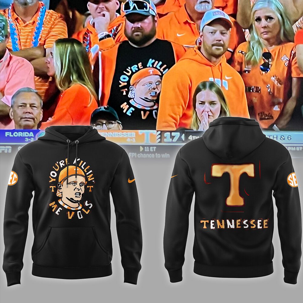 Tennessee Volunteers Premium Shirt For Fan - Tennessee Volunteers "You're Killin' Me Vols" Shirt - Tennessee Volunteers Merch