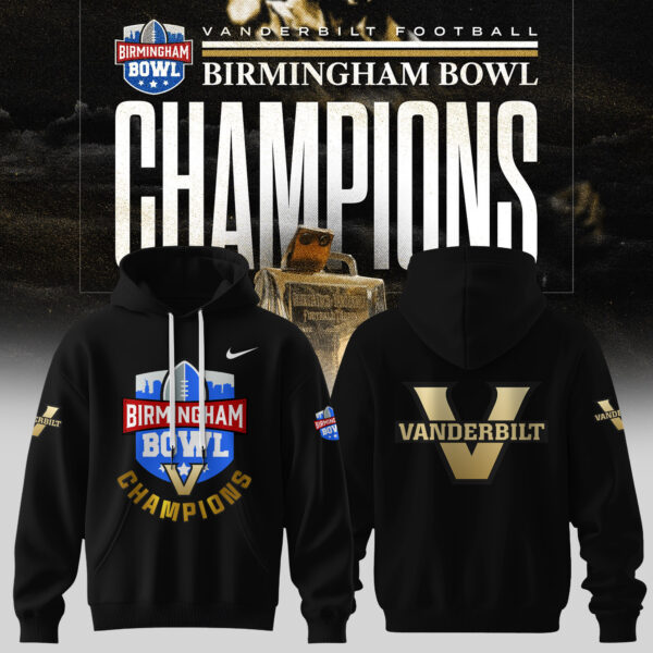 Premium Vanderbilt Football Birmingham Bowl Champions Merch - Limited Edition Vanderbilt Football Birmingham Bowl Champions Hoodie - Vanderbilt Shirt For Fans