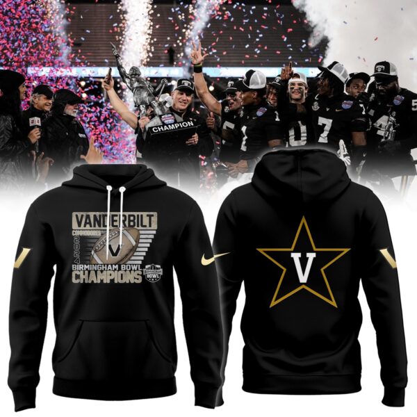 Premium Vanderbilt Football Birmingham Bowl Champions Merch - Limited Edition Vanderbilt Football Birmingham Bowl Champions Hoodie - Vanderbilt Shirt For Fans