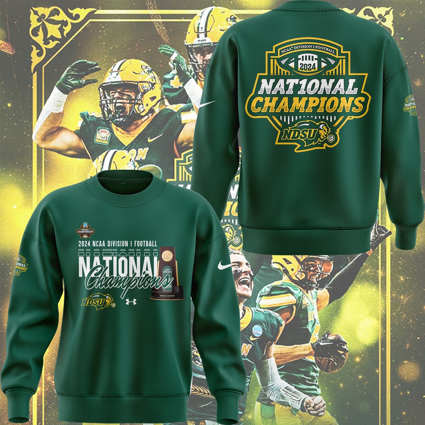 NDSU Football Green Sweatshirt 2025 - 10 TIME NATIONAL CHAMPIONSHIP! North Dakota State Bison Shirt