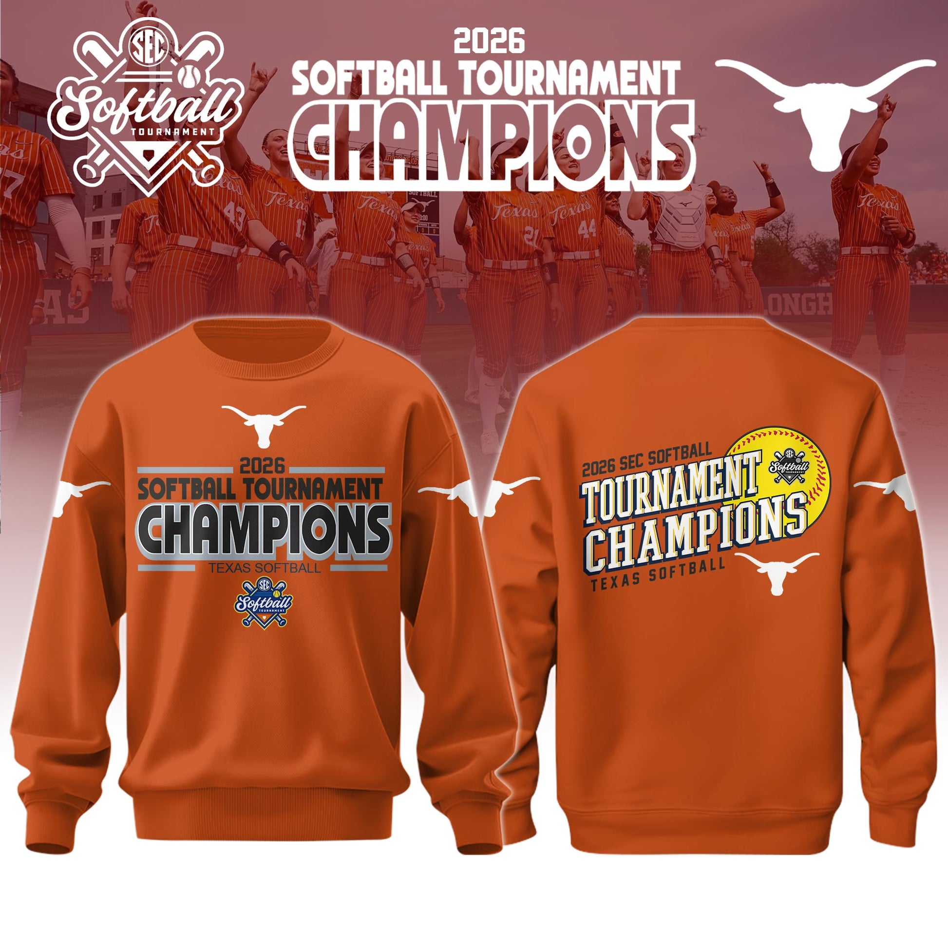 Texas Sec Softball 2026 Tournament Champions Sweatshirt Limited Edition