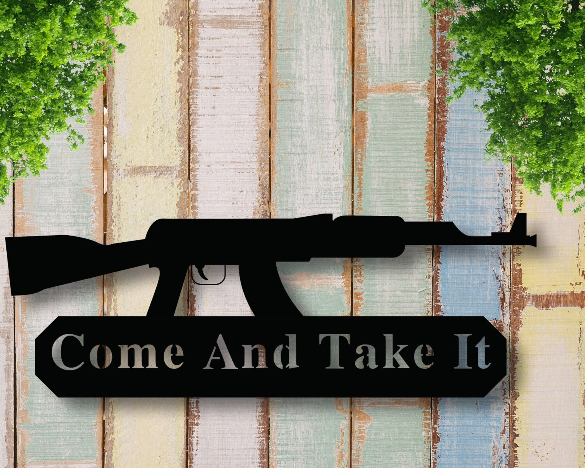 Come and take it Metal Sign, Come and take it, Metal Sign, Custom Sign, Gun Sign, wall decor, second amendment, Wall decor, Rustic, ART