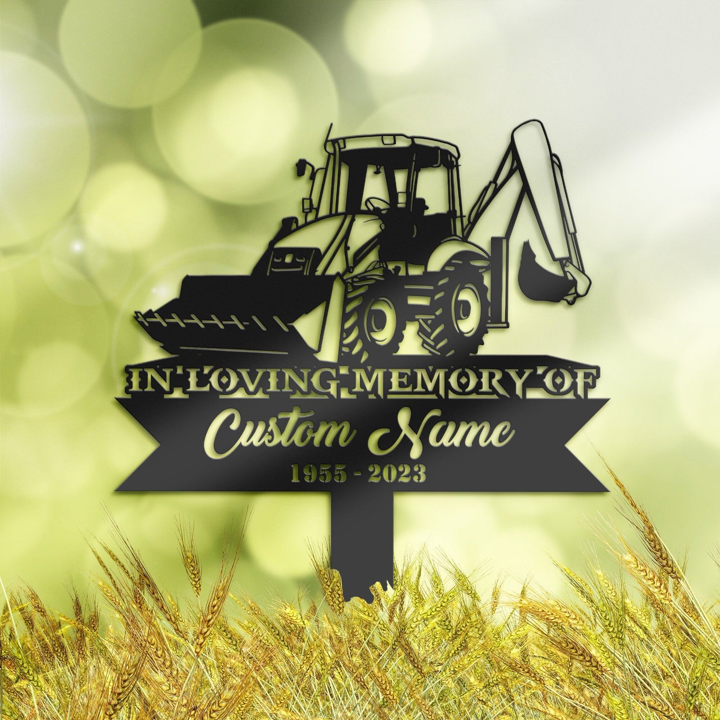 Personalized Front Loader - Farm Tractor farmer Memorial Stake, Metal Stake, Sympathy Sign, Grave Marker, Remembrance Stake