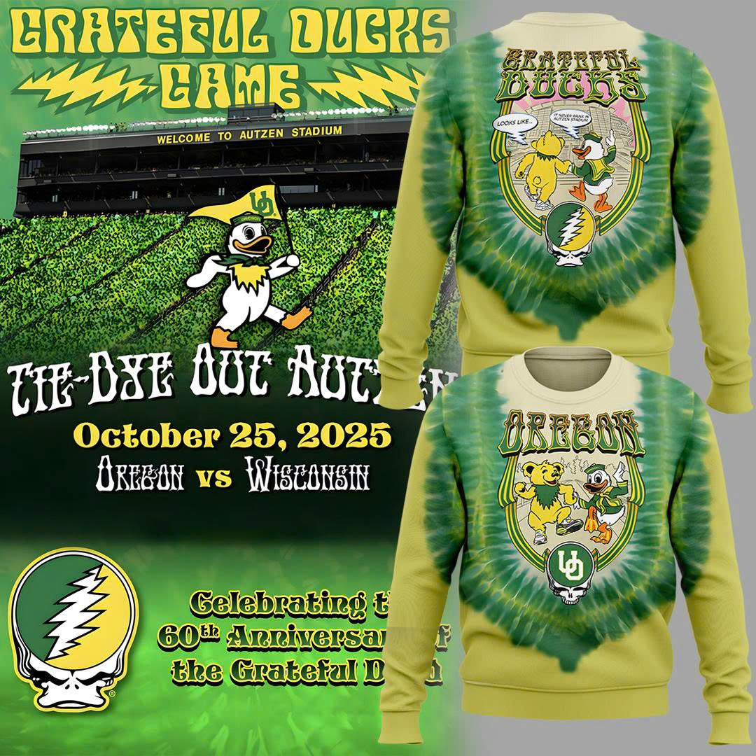 Grateful Ducks Sweatshiort For Oct. 25